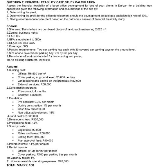 hi..solution please QUESTION 2: FINANCIAL FEABILITY CASE STUDY CALCULATION Assess the