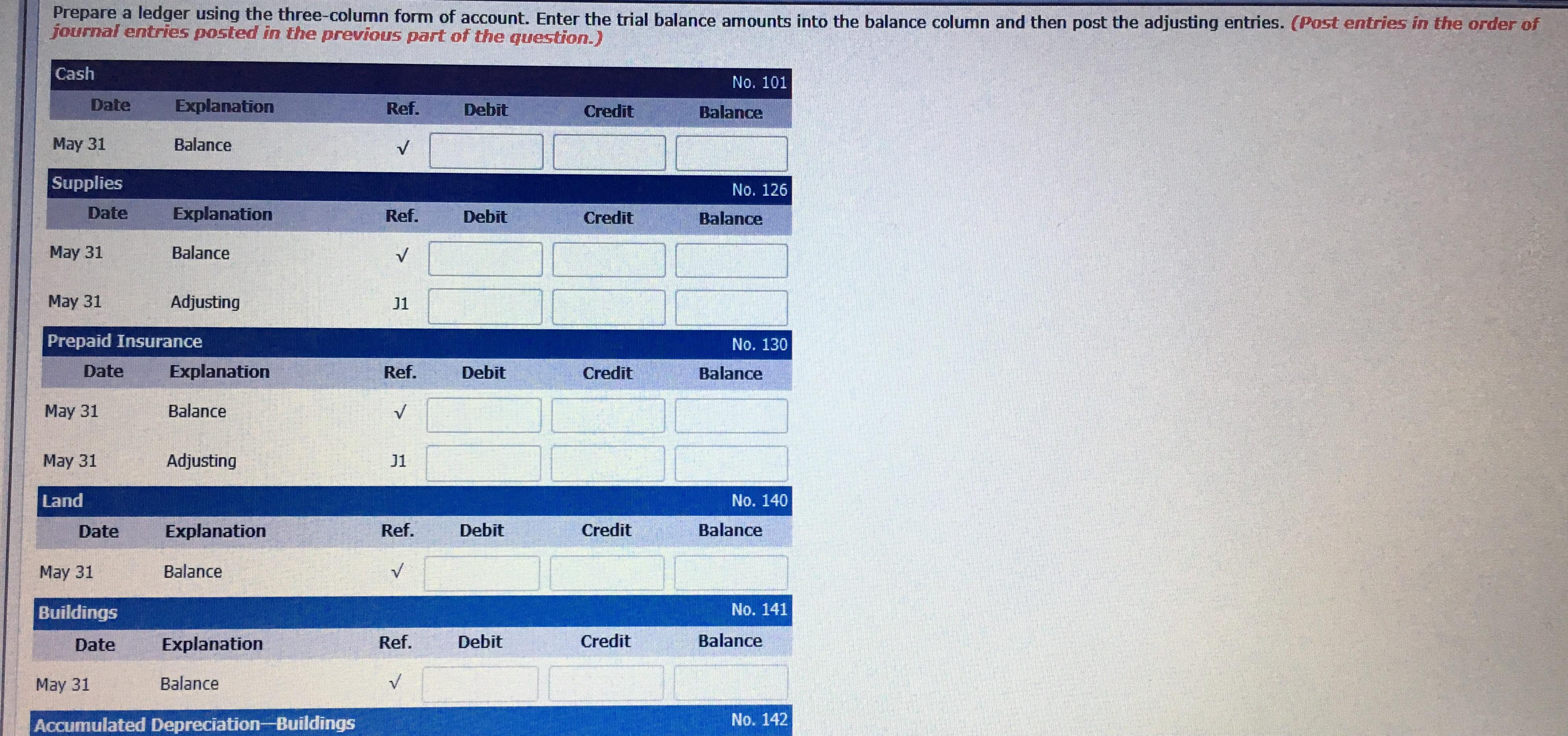 No. 722 Date Explanation Ref. Debit Credit Balance May 31 Adjusting J1