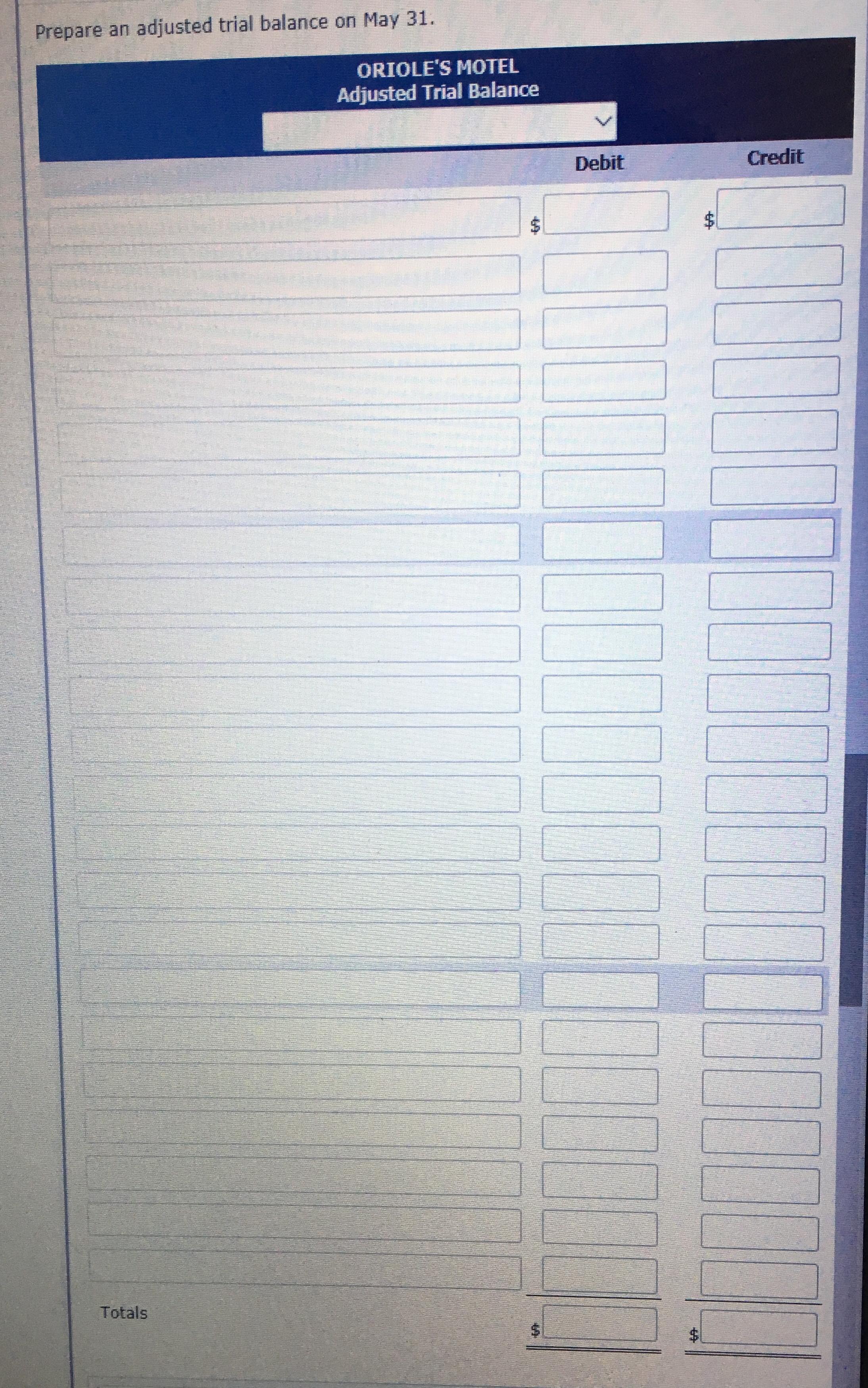 statement for the month of May. ORIOLE'S MOTEL Income Statement V $Prepare