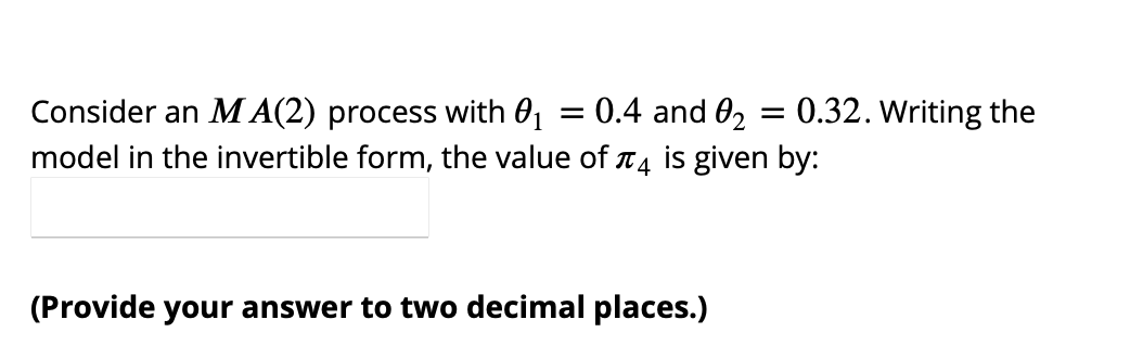 time series Consider an M A(2) process with 91 = 0.4 and