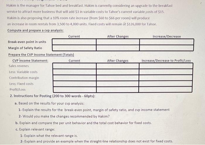 need help with Part 2. Hakim is the manager for Tahoe bed