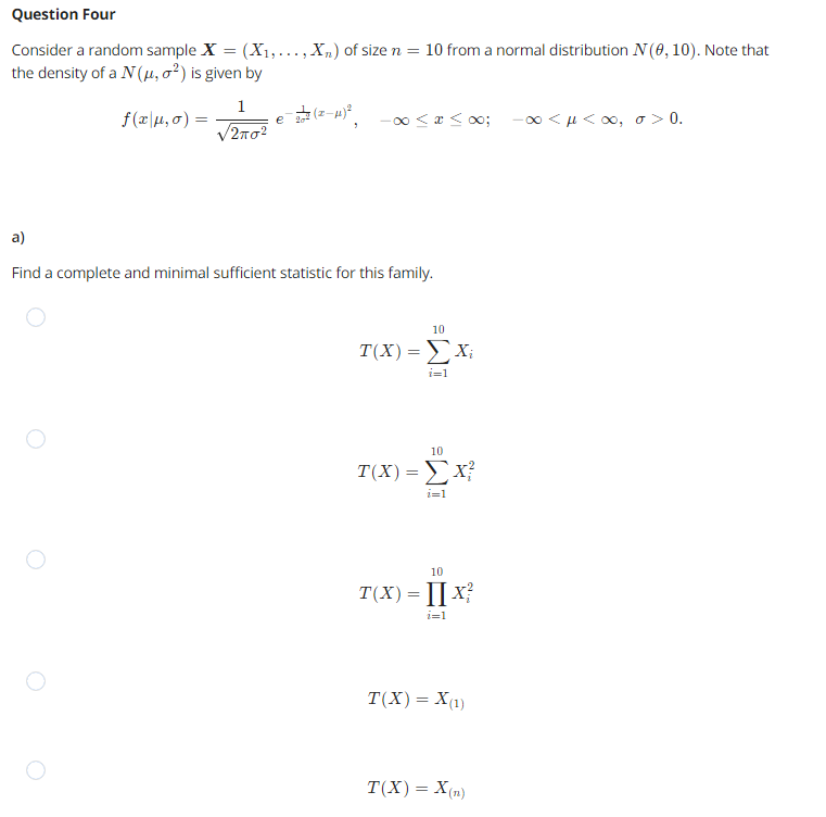  Question Four Consider a random sample X = (X1, . ..,