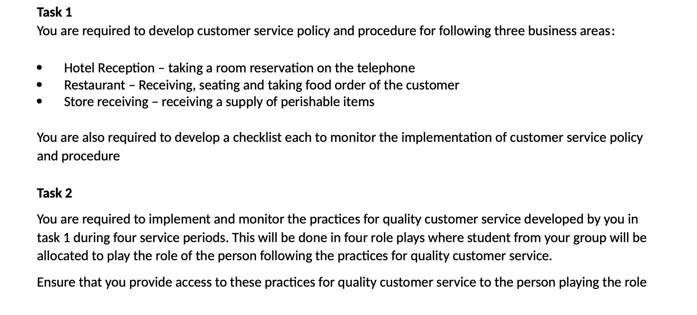  Task 1 You are required to develop customer service policy and