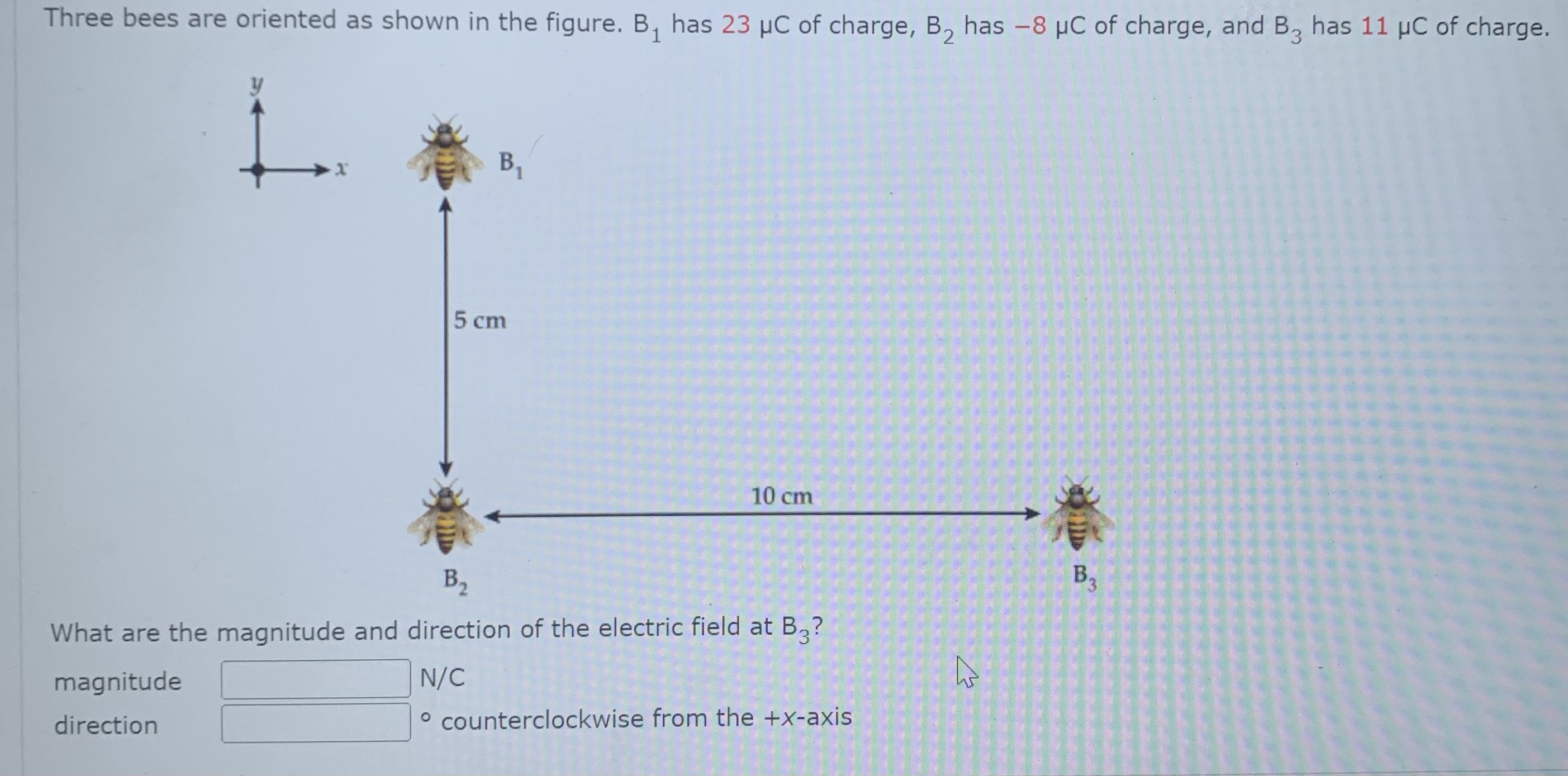 Three bees are oriented as shown in the figure. B, has
