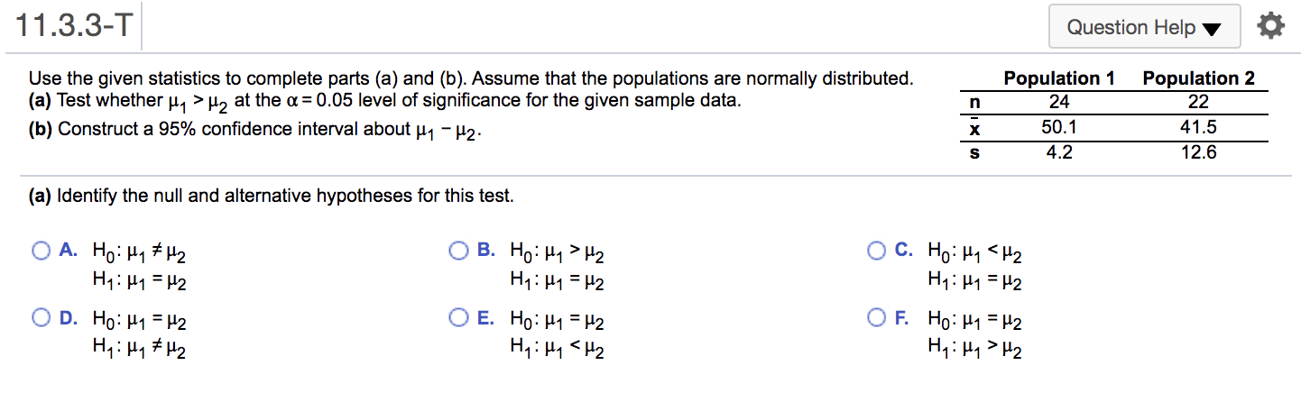 please help with question a and b Question Help 11.3.3-T Population 1