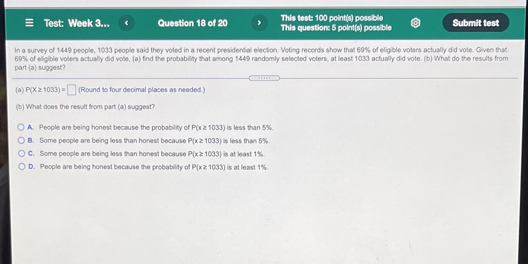 Test: Week Question 18 of 20 This test: 100 point(s) possible This