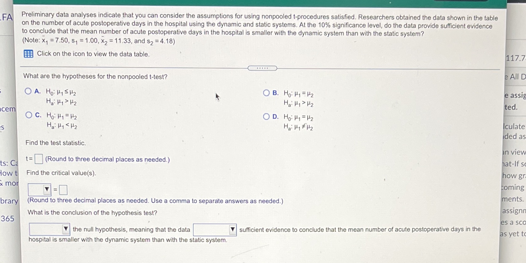 Preliminary data analyses indicate that you can consider the assumptions for