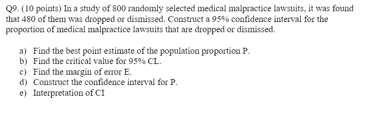i need help with this question Q9. (19 points) In a study