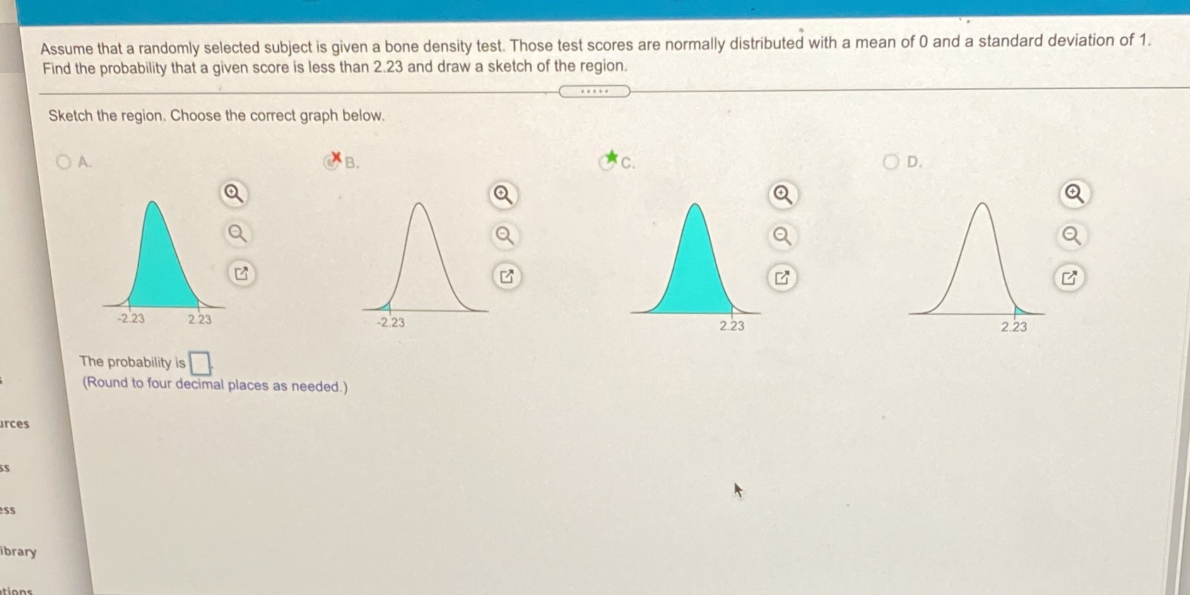 Could you please help me answer the probability questions if it's A,