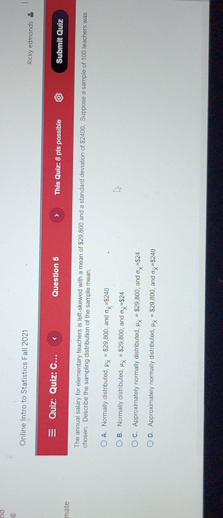 no work has to be shown Online Intro to Statistics Fall 2021