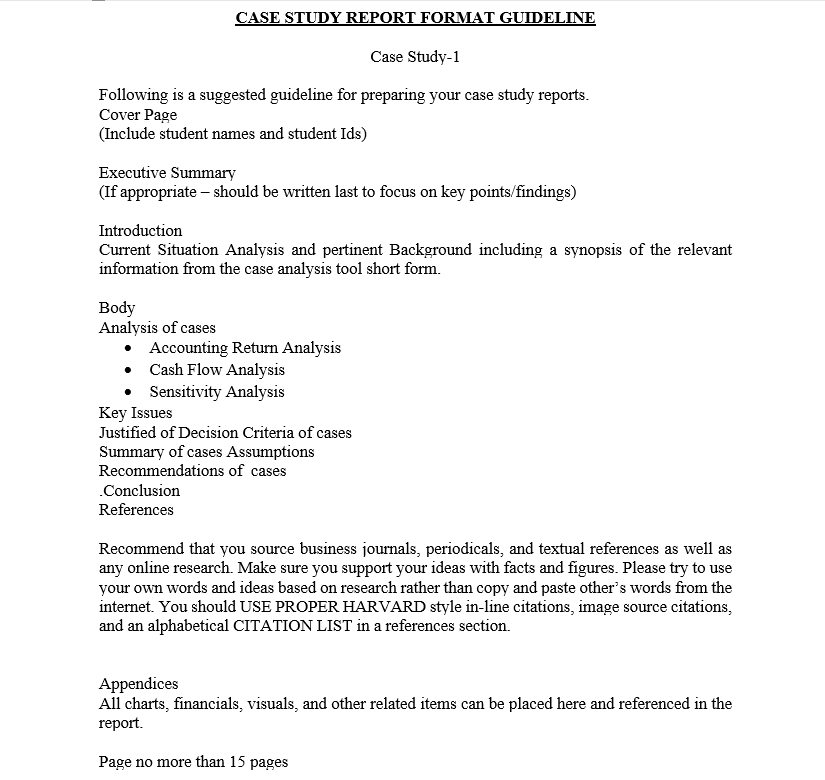  CASE STUDY REPORT FORMAT GUIDELINE Case Study-1 Following is a suggested