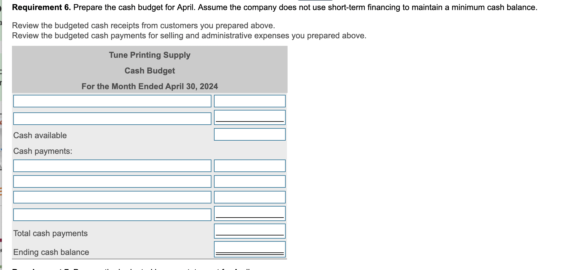 April 2024 and budgeted balance sheet at April 30, 2024. The March