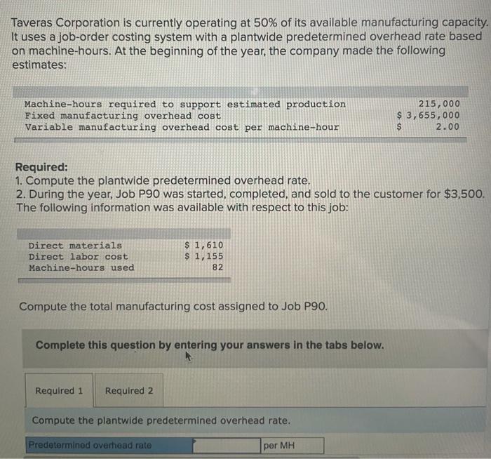 predetermined rate was based on a cost formula that estimated $274,800 of