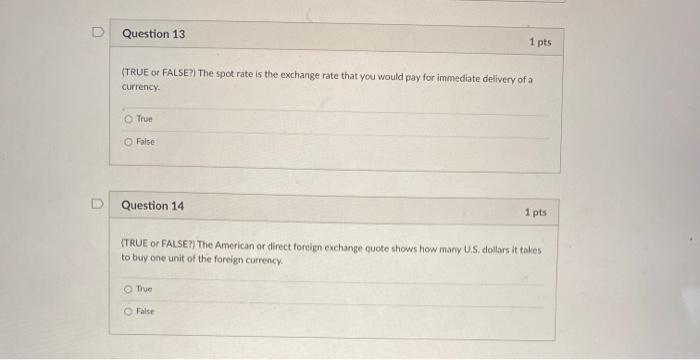 (TRUE or FALSE?) The USD Equivalent or direct foreign exchange quote shows