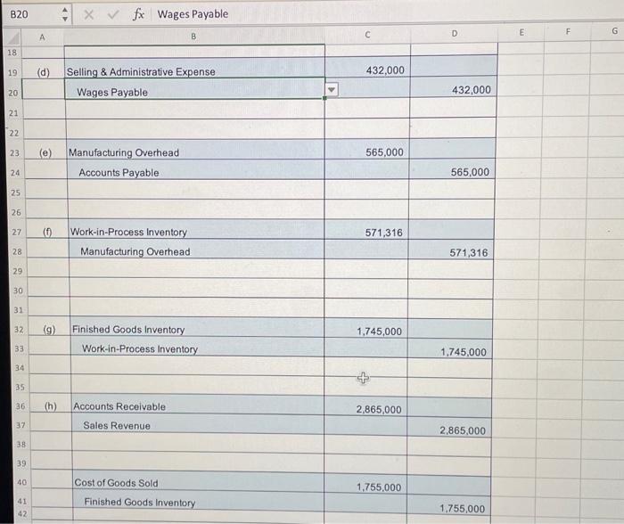 \hline 7 & Work-in-Process Inventory & $53,000 \\ \hline 8 & Finished