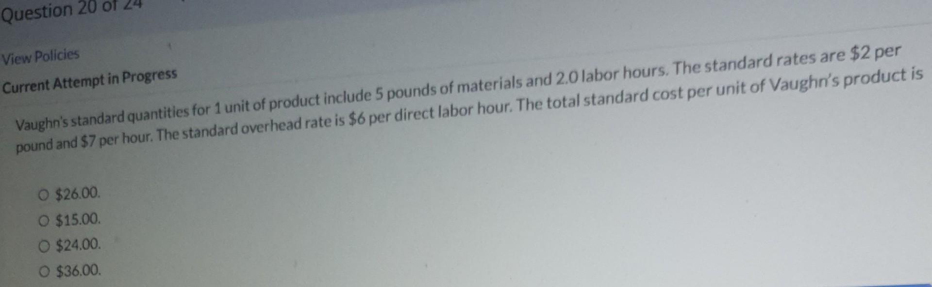  select the correct answer liew Policies Current Attempt in Progress Vaughn's