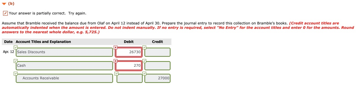 Bramble Ltd. for $30,200, terms 1/10, n/30, FOB shipping point. 6 The
