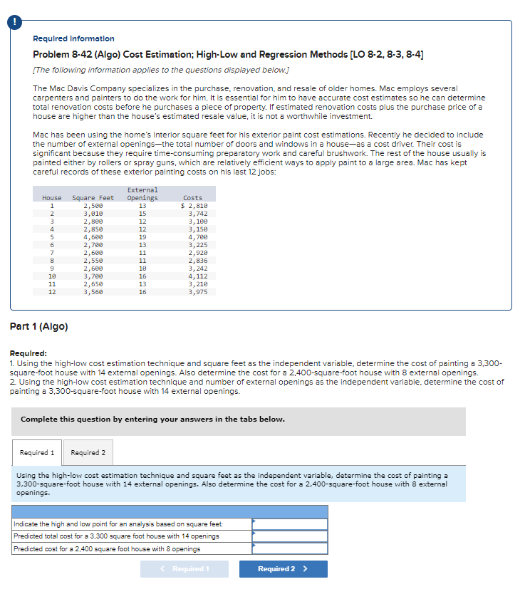  Required Information Problem 8-42 (Algo) Cost Estimation; High-Low and Regression Methods