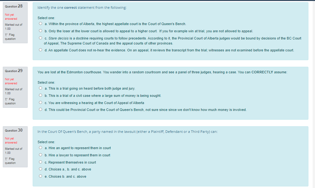 Question 28 Identify the one correct statement from the following: Not