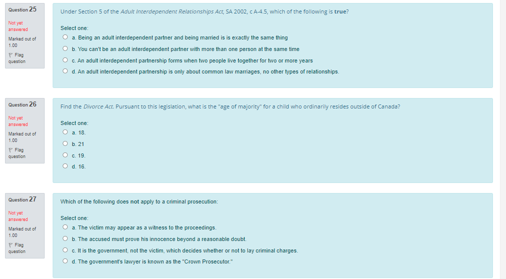 yet answered Select one: Marked out of O a. Within the province