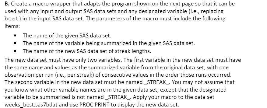 B. Create a macro wrapper that adapts the program shown on