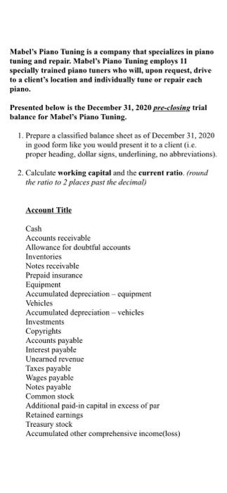 who will, upon request, drive to a client's location and individually tune
