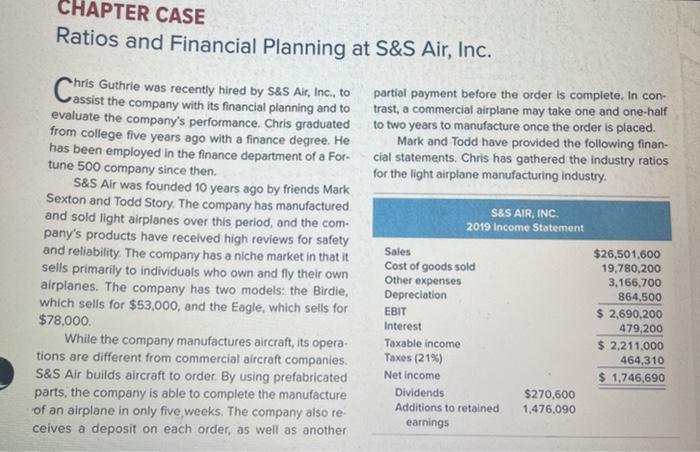  help w question #3 please CHAPTER CASE Ratios and Financial Planning