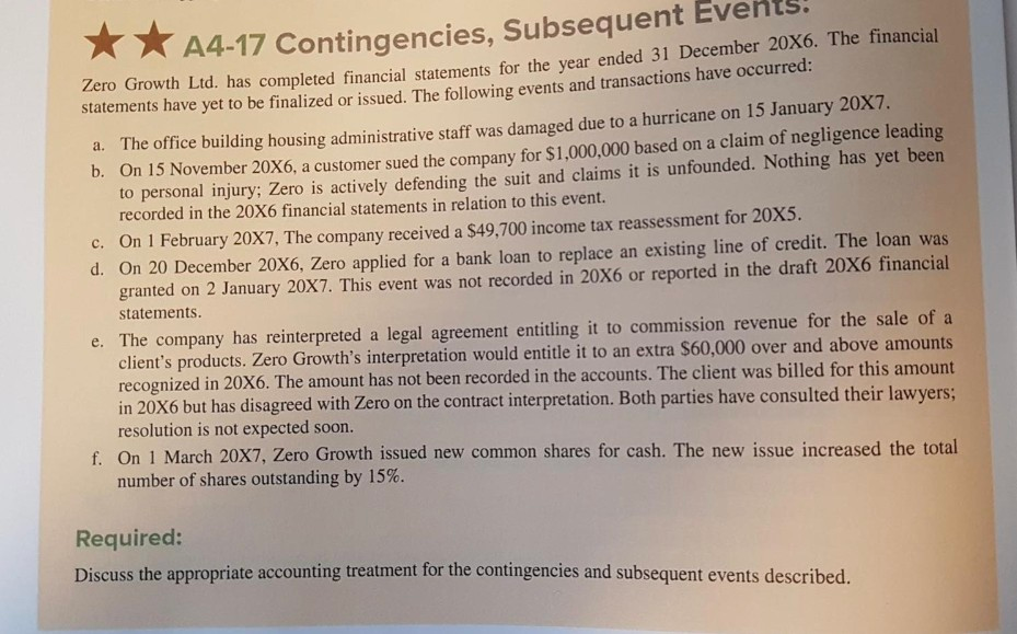 Can I get some help with this qs please A4-17 Contingencies,
