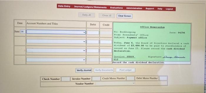 what is the correct entry? Data Entry Journal/Ledgers/Statements Evaluations Administration Support Help