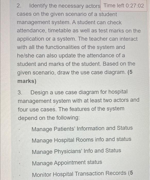  2. Identify the necessary actors Time left 0:27:02 cases on the