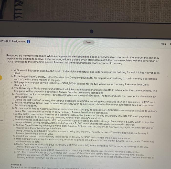  Pre-Built Assignment Saved Help Revenues are normally recognized when a company