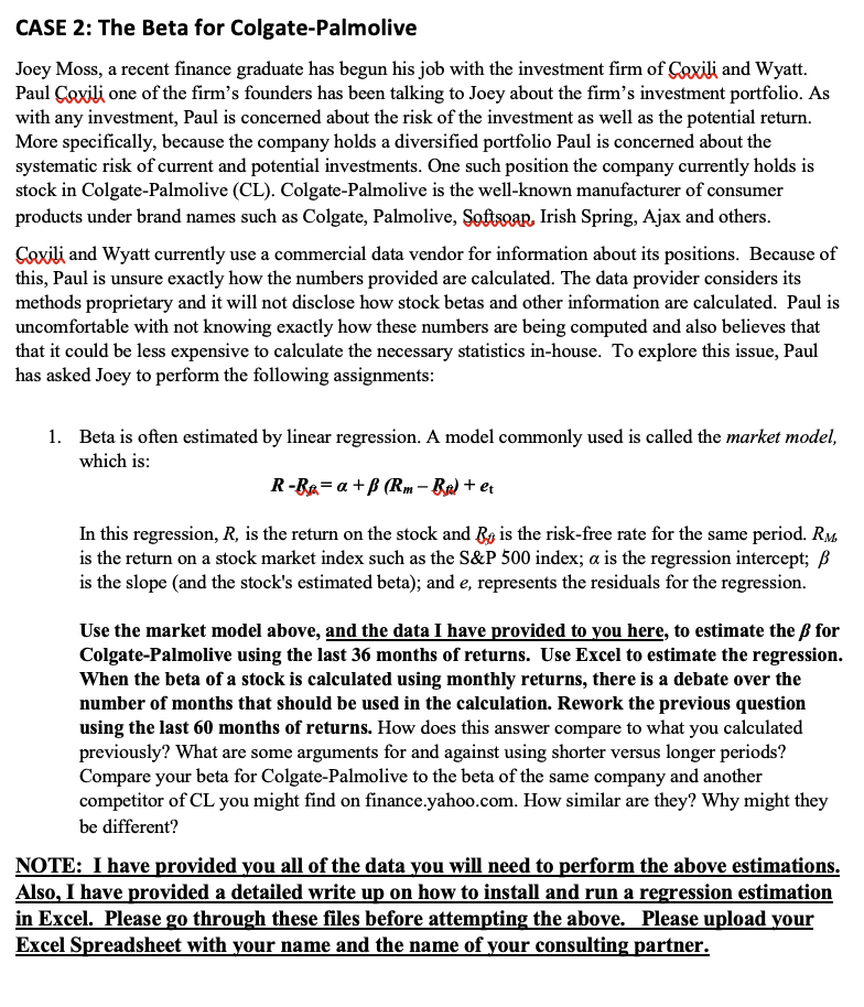  CASE 2: The Beta for Colgate-Palmolive Joey Moss, a recent finance