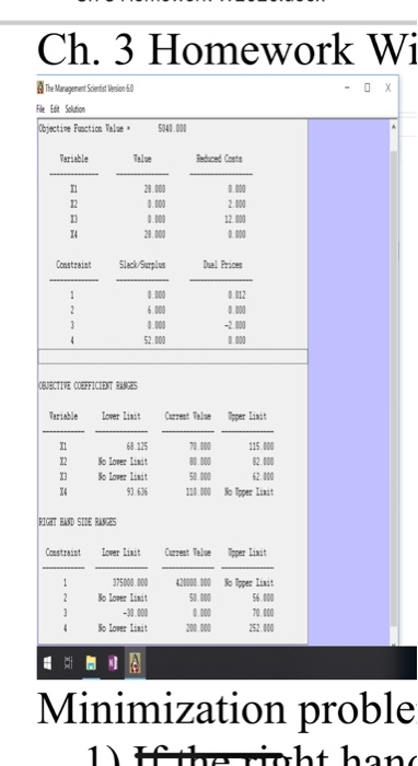 If the right hand side of constraint 1 decreased 22,000 units from