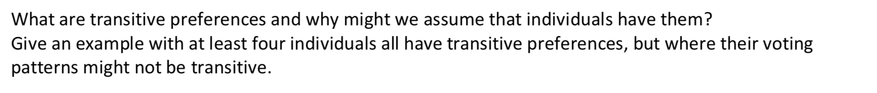 step by step explanations please! What are transitive preferences and why might