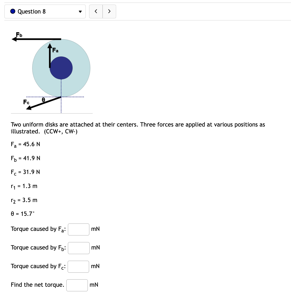 . Question 8 A CD player disk starts from rest, and
