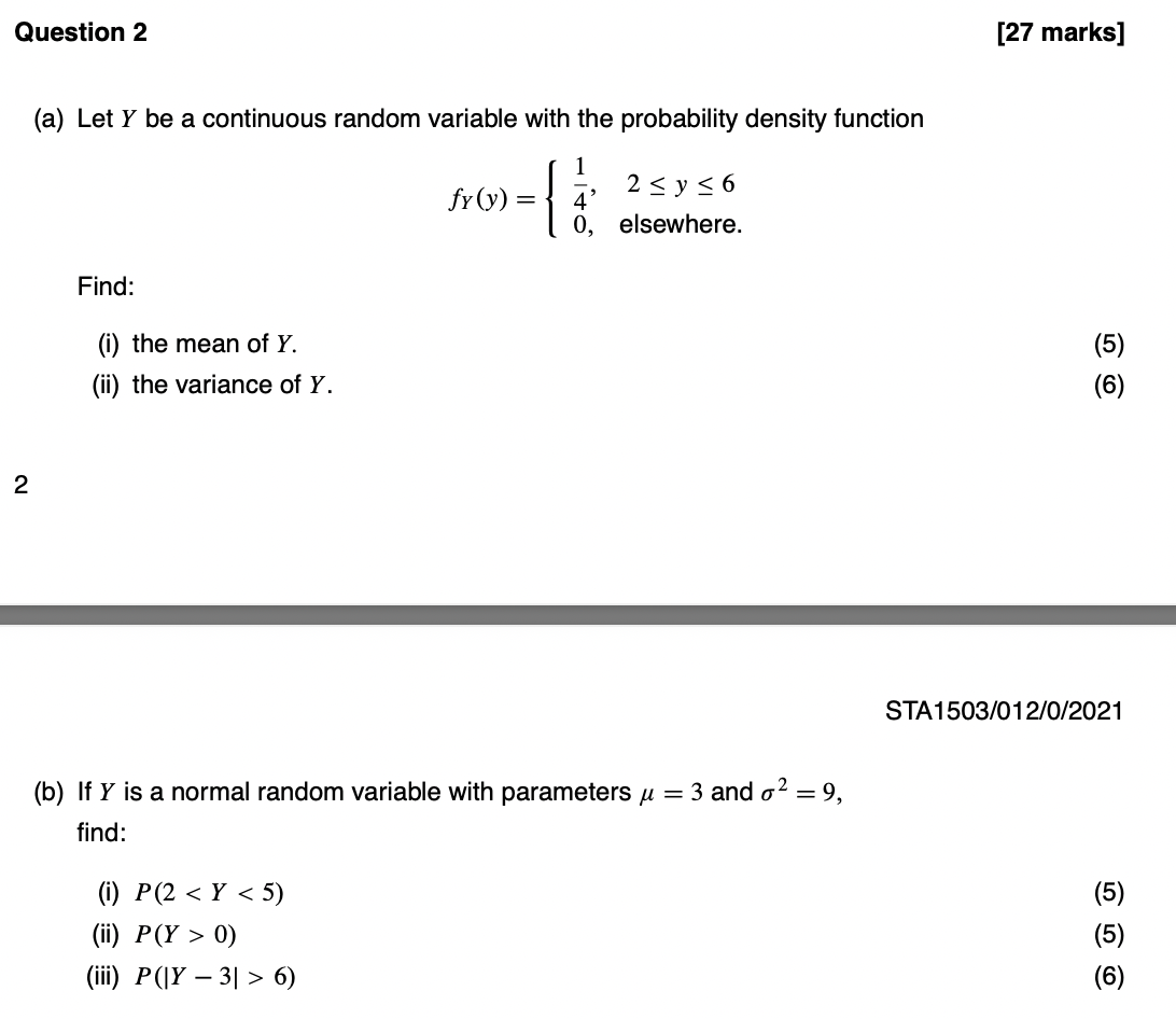 Hello, please may I get some help :)! Question 2 [27 marks]