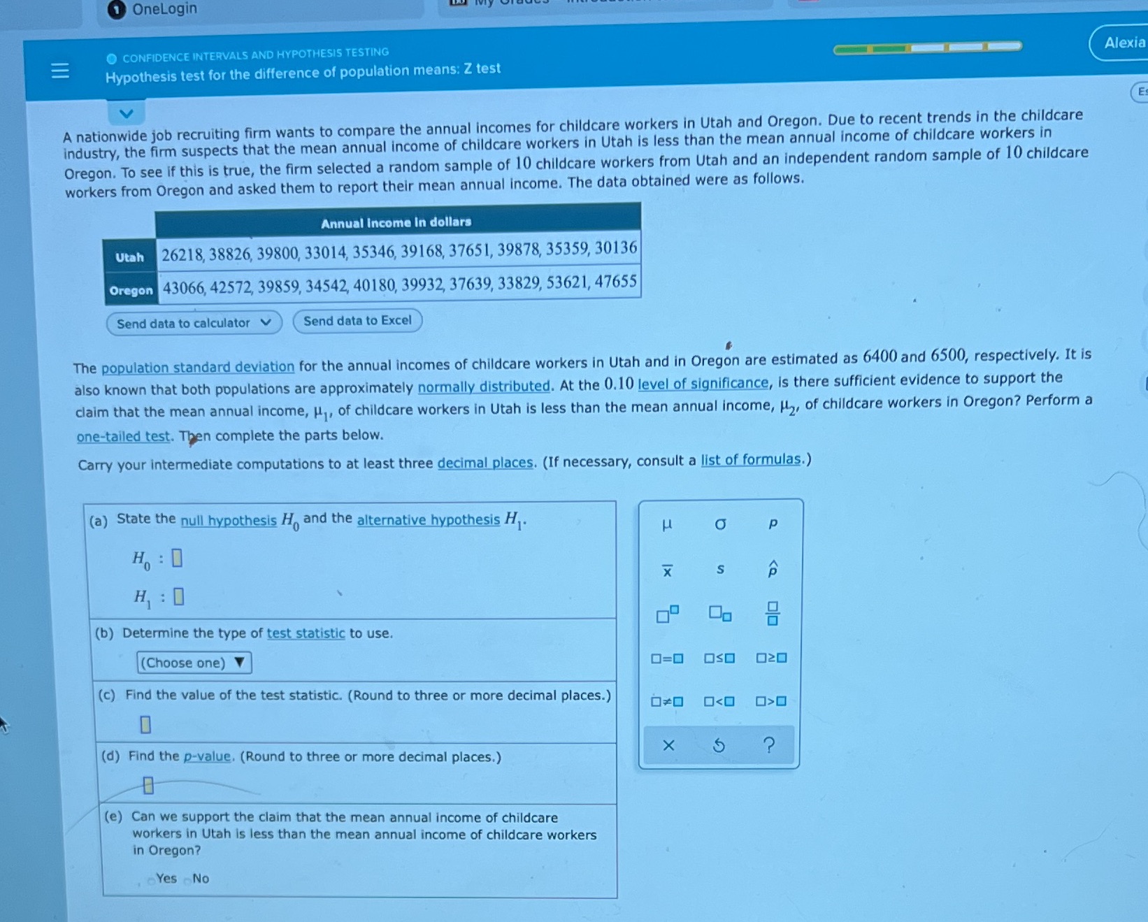 OneLogin CONFIDENCE INTERVALS AND HYPOTHESIS TESTING Alexia E Hypothesis test for