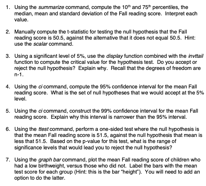 please provide the stata codes for these questions. 1. Using the summarize