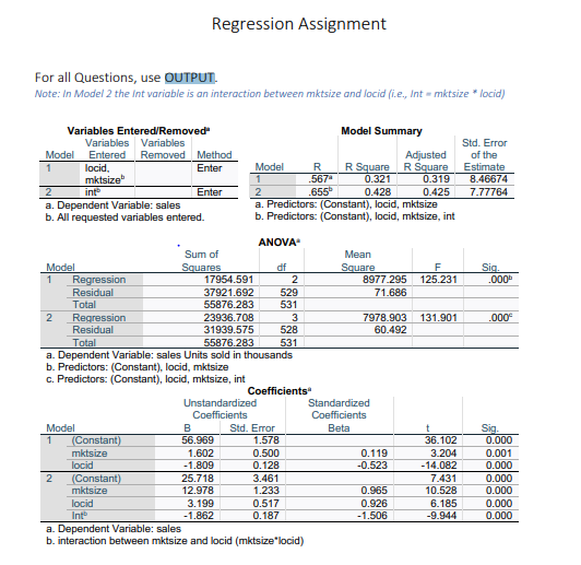Compare the models using R^2 and adjusted R^2. Explain whether location ID