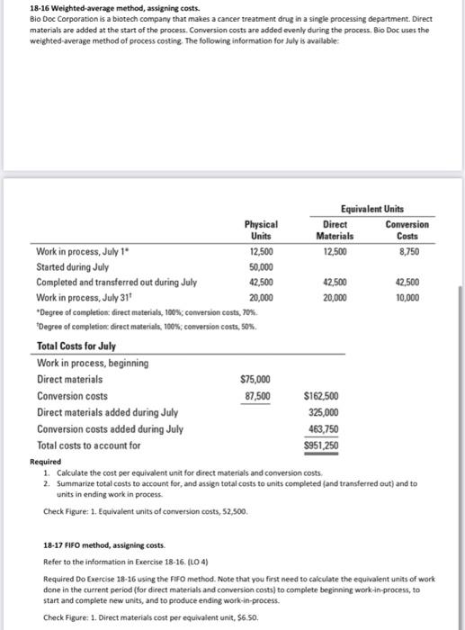 please ans second part18-17 FIFO METHOD 18-16 Weighted average method, assigning costs.