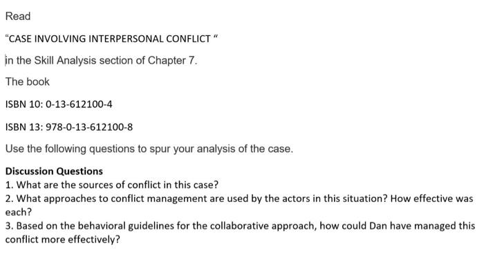  Read "CASE INVOLVING INTERPERSONAL CONFLICT" in the Skill Analysis section of