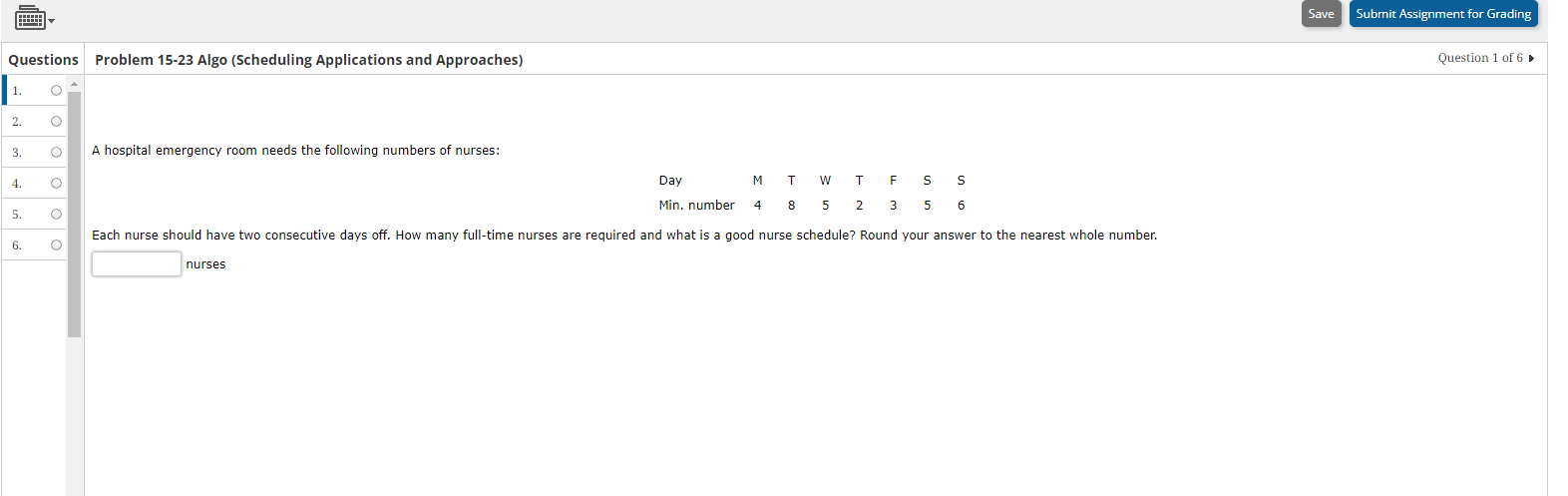  Save Submit Assignment for Grading Questions Problem 15-23 Algo (Scheduling Applications