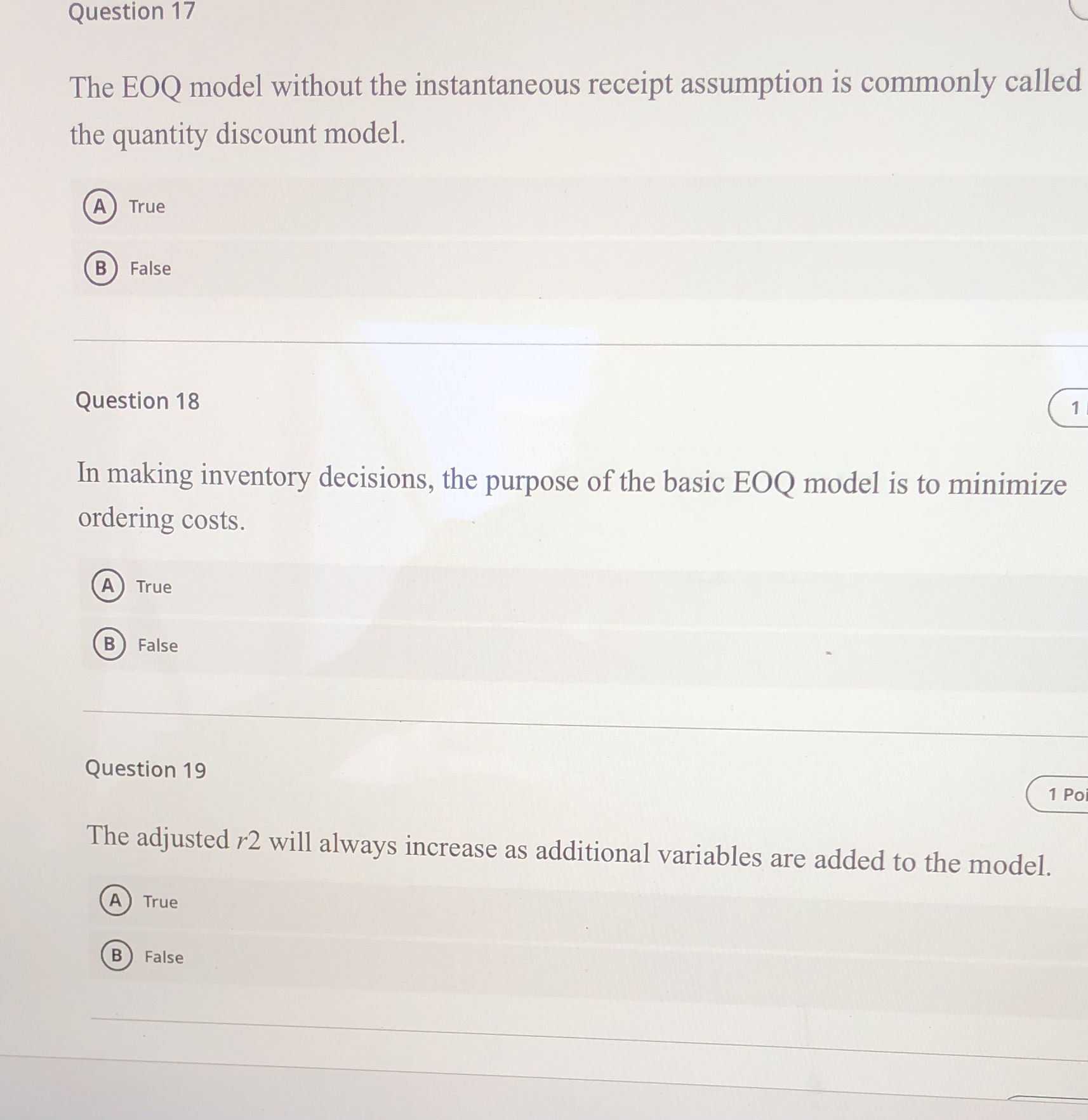 Question 17 The EOQ model without the instantaneous receipt assumption is