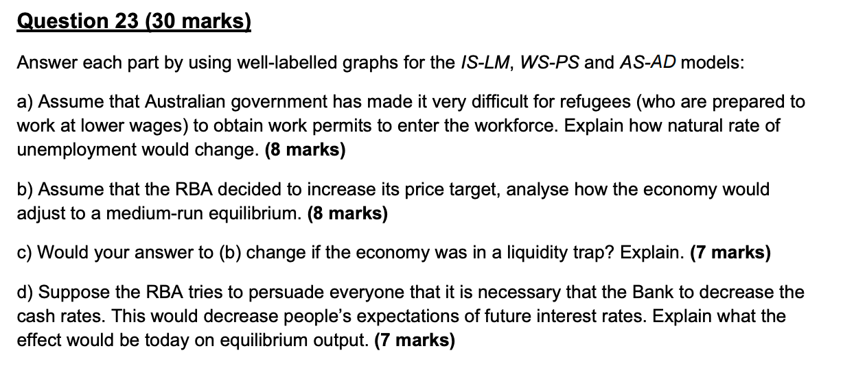 question is as follows Question 23 (30 marks) Answer each part by