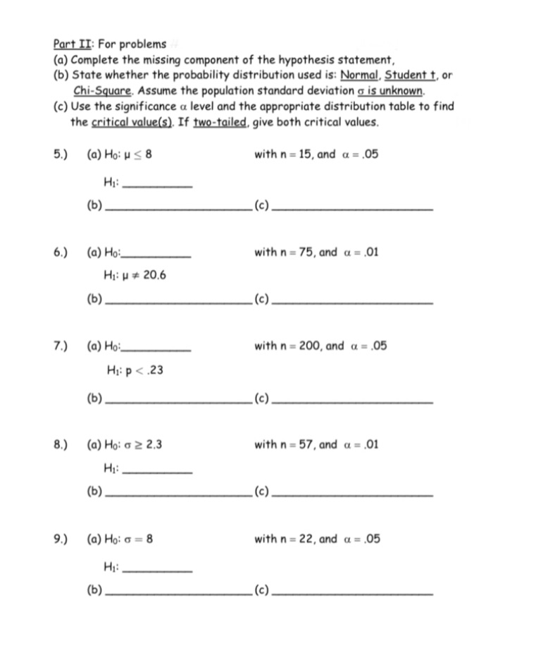 Chapter 8 Hypothesis practices for the exam Part II: For problems (a)