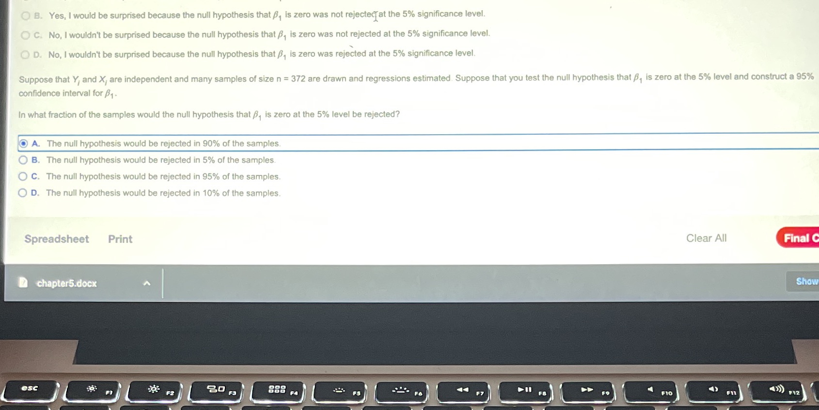 O B. Yes, I would be surprised because the null hypothesis