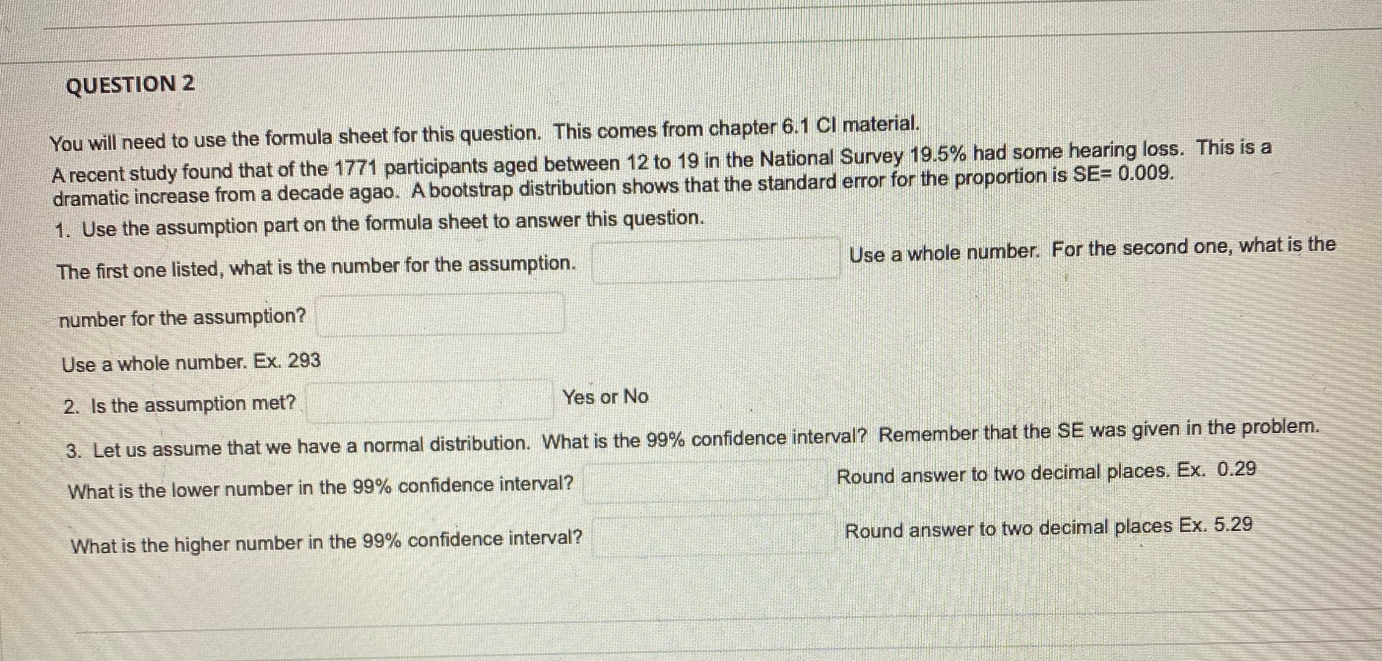 QUESTION 2 You will need to use the formula sheet for