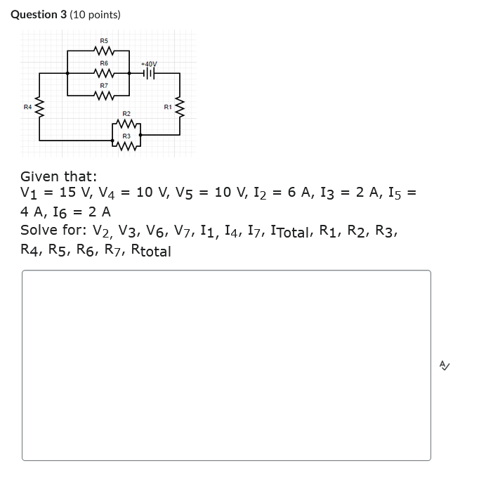 I would like this done before 1:30 Question 3 (10 points) R5