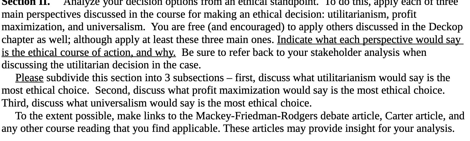  Section 11. Analyze your decision options from an ethical standpoint. To
