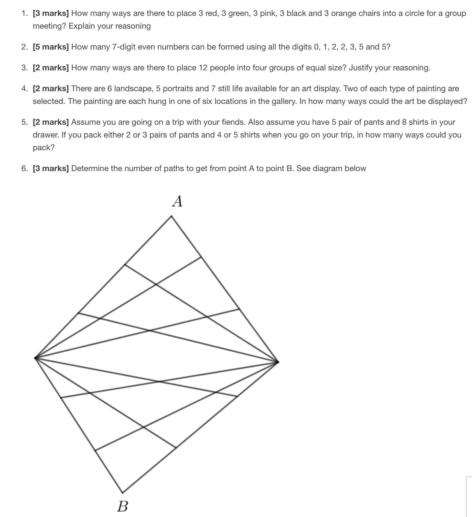 need done asap please . [3 marks] How many ways are there